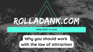 Why you should work with the law of attraction