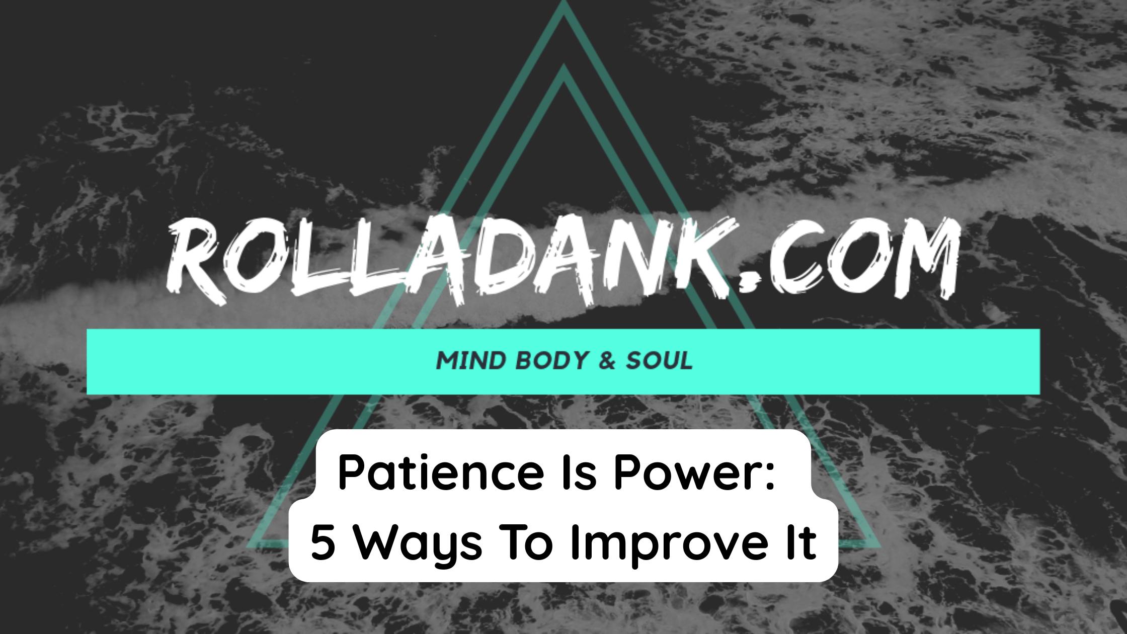 Patience Is Power 5 Ways To Improve It