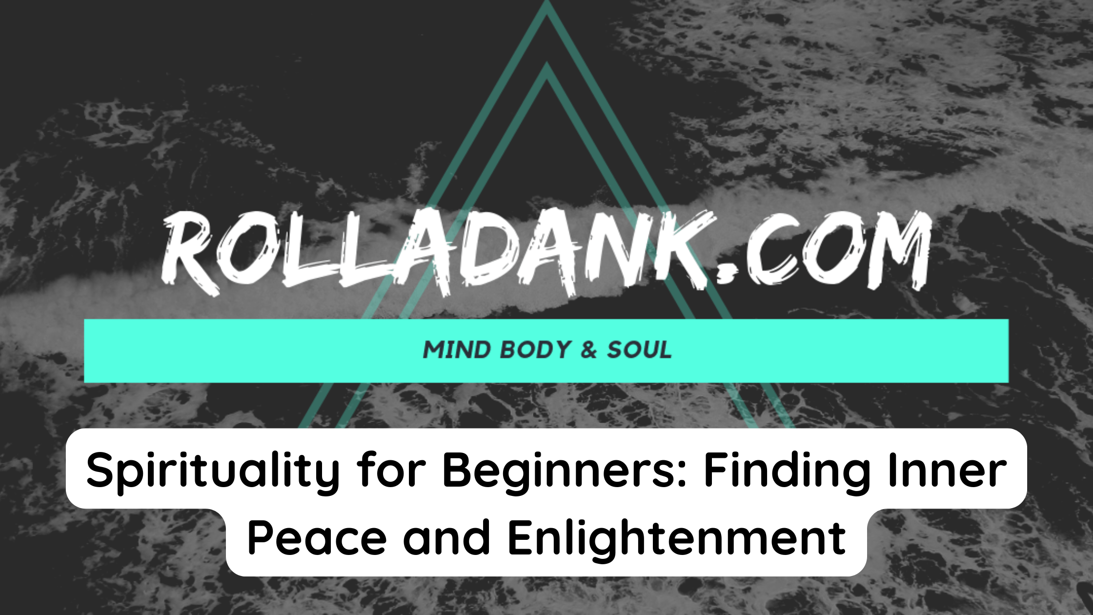 Spirituality for Beginners Finding Inner Peace and Enlightenment