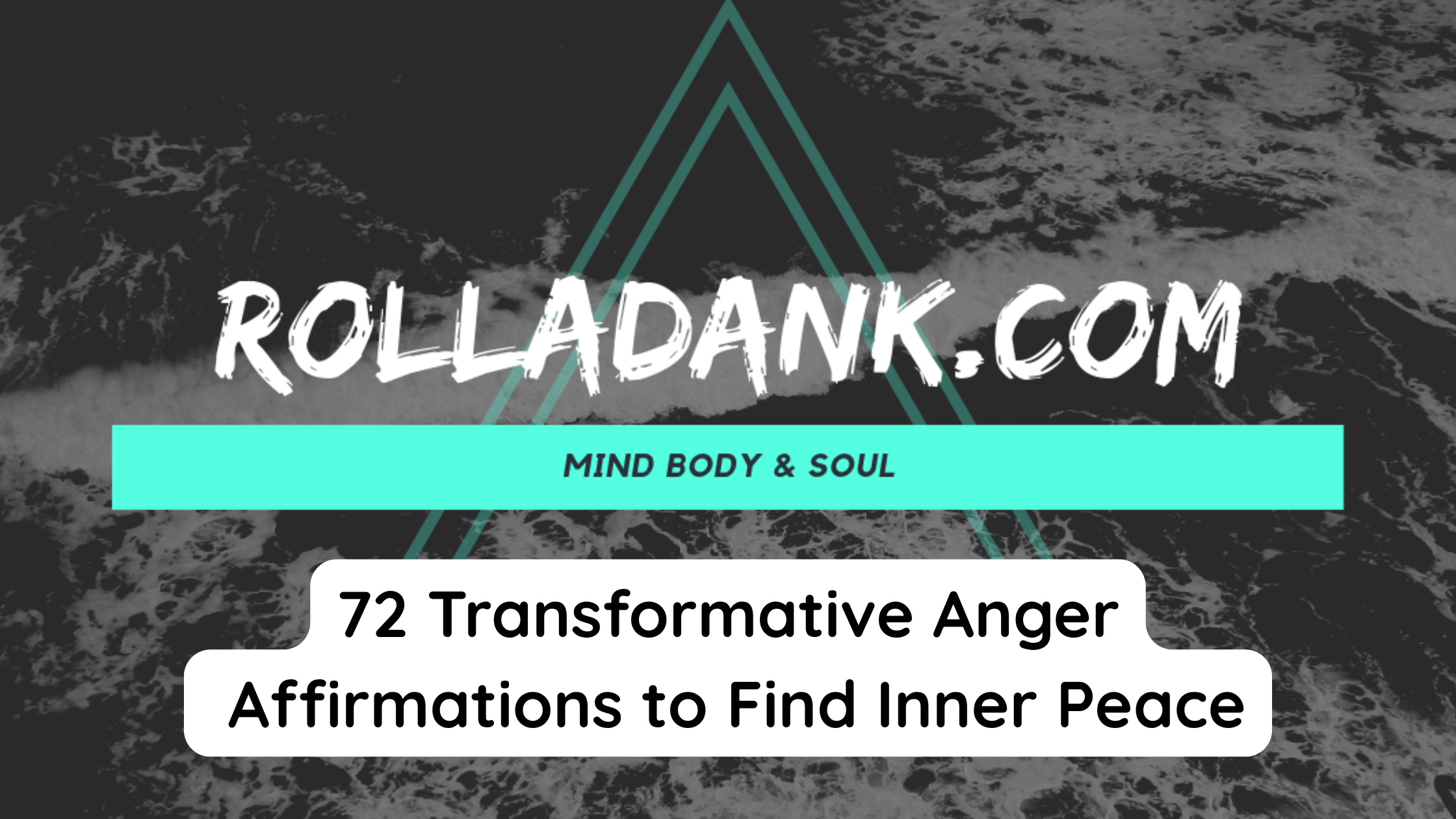 72 Transformative Anger Affirmations to Find Inner Peace