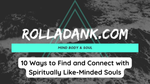 10 Ways to Find and Connect with Spiritually Like-Minded Souls